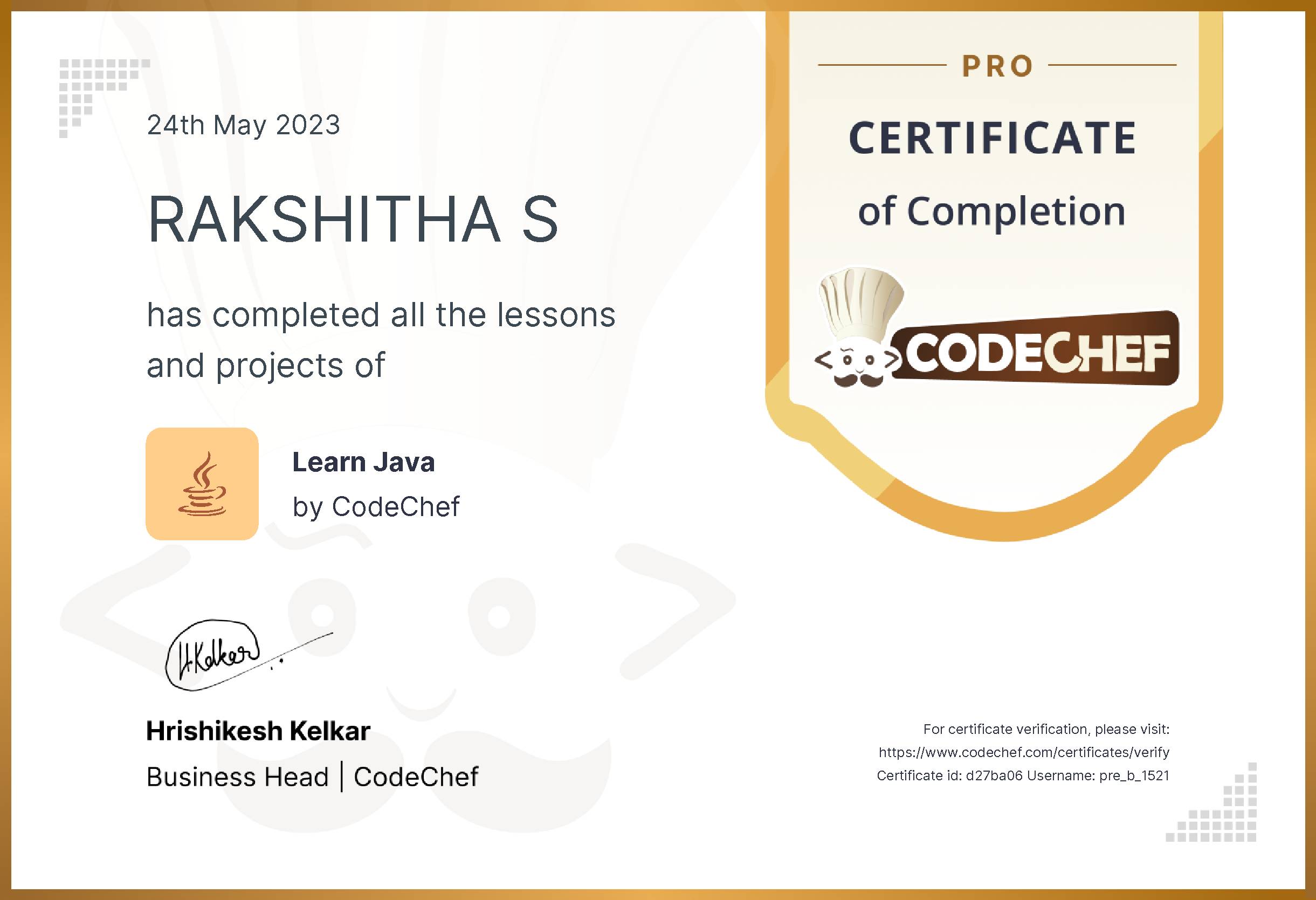Awarded to RAKSHITHA S for completing <a href='/learn/course/java-old'>Learn Java - Pro</a>