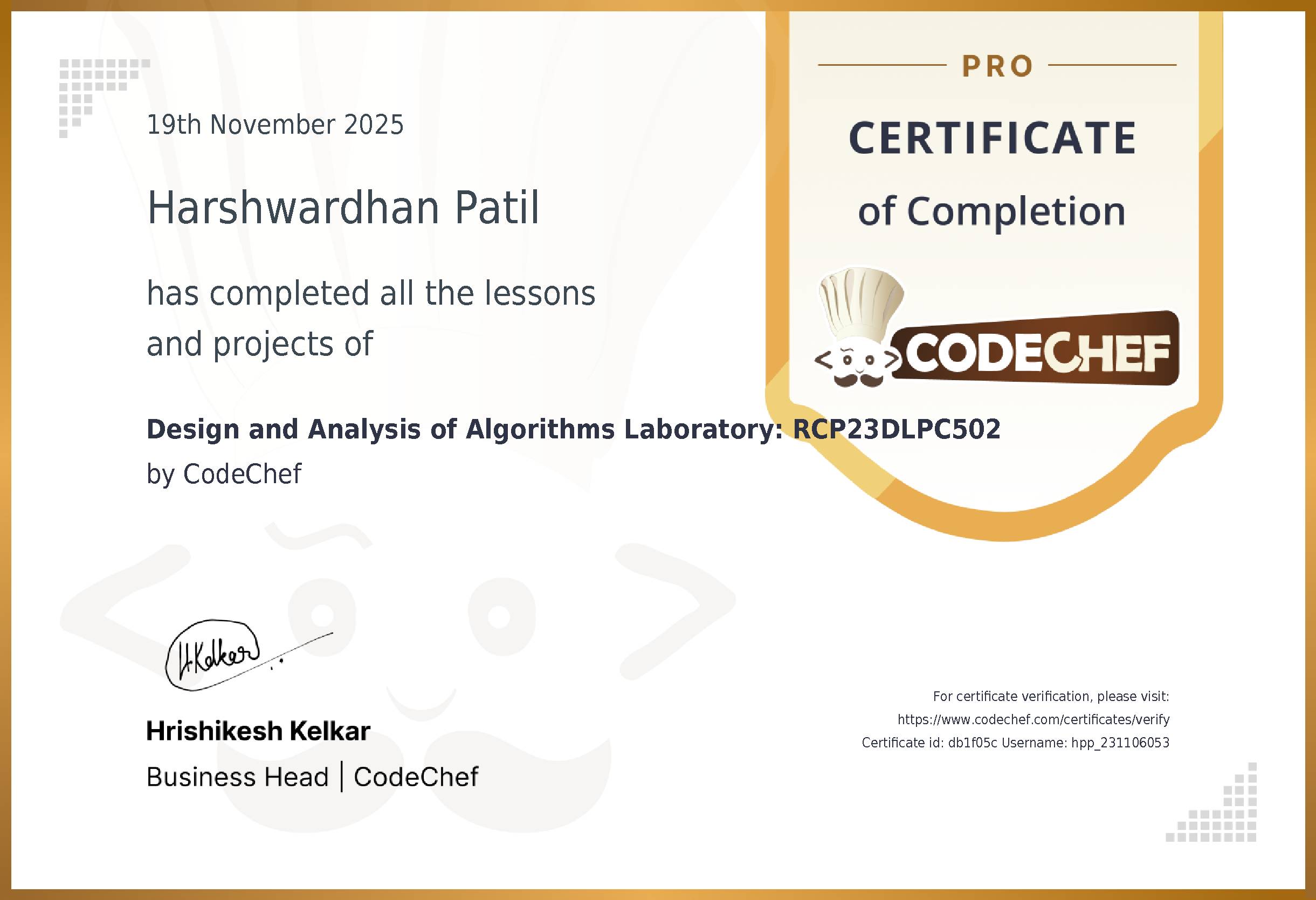Awarded to Harshwardhan Patil for completing <a href='/learn/course/rcpit-cse-ada-2025'>Design and Analysis of Algorithms Laboratory: RCP23DLPC502</a>
