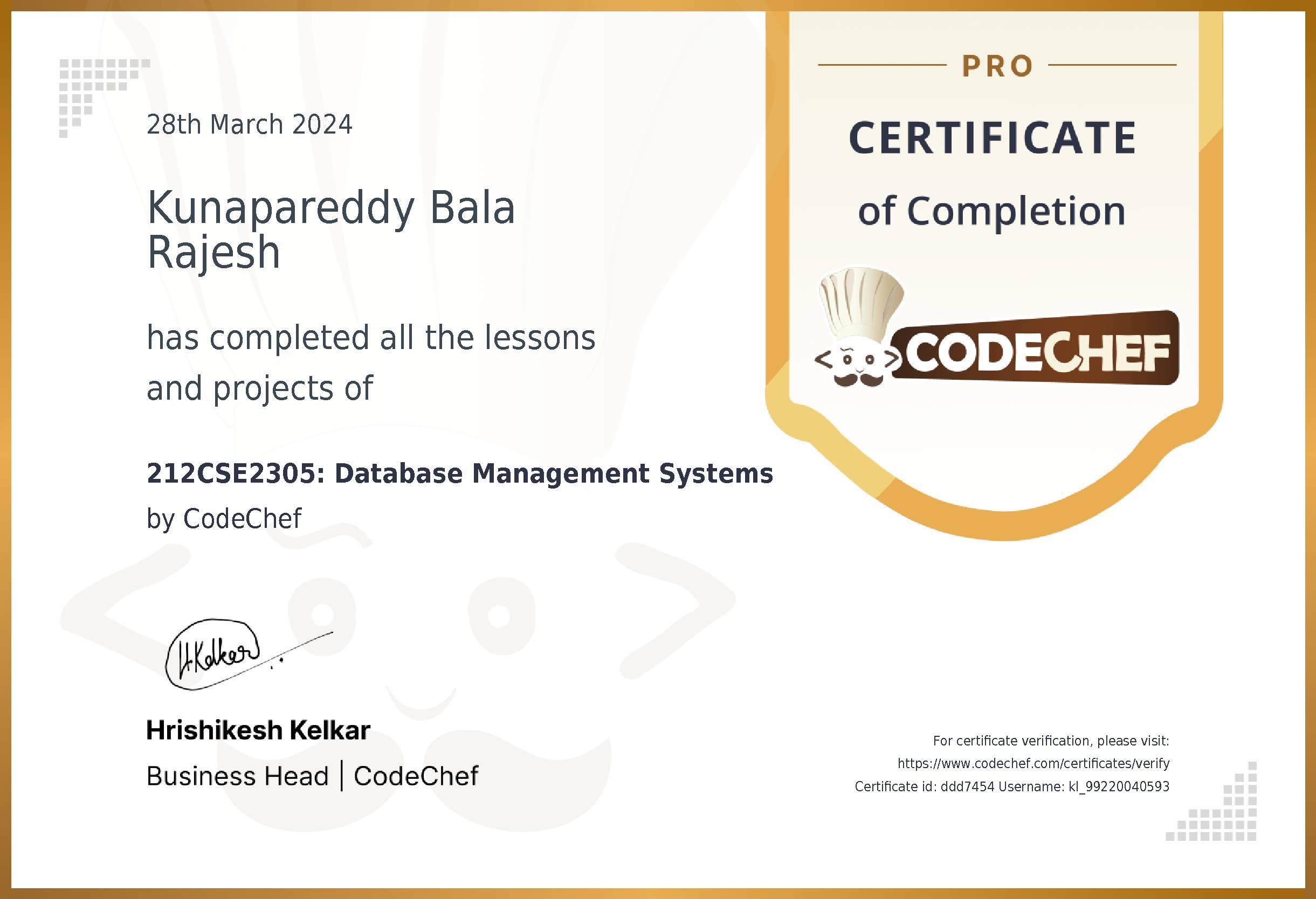 Awarded to Kunapareddy Bala Rajesh for completing <a href='/learn/course/kl-dbms-cs'>212CSE2305: DATABASE MANAGEMENT SYSTEMS</a>