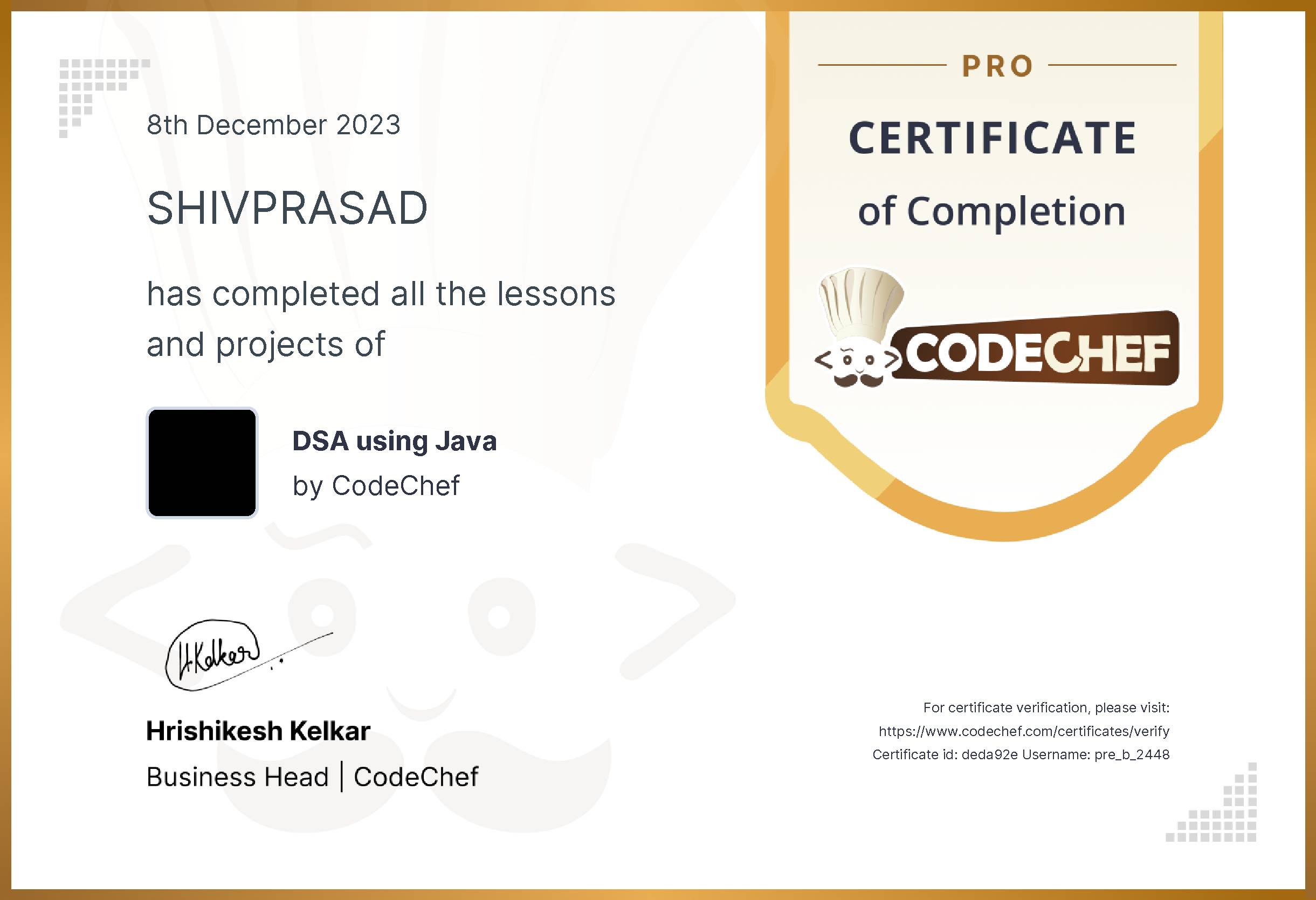Awarded to SHIVPRASAD for completing <a href='/learn/course/pdsaj'>DSA using Java</a>