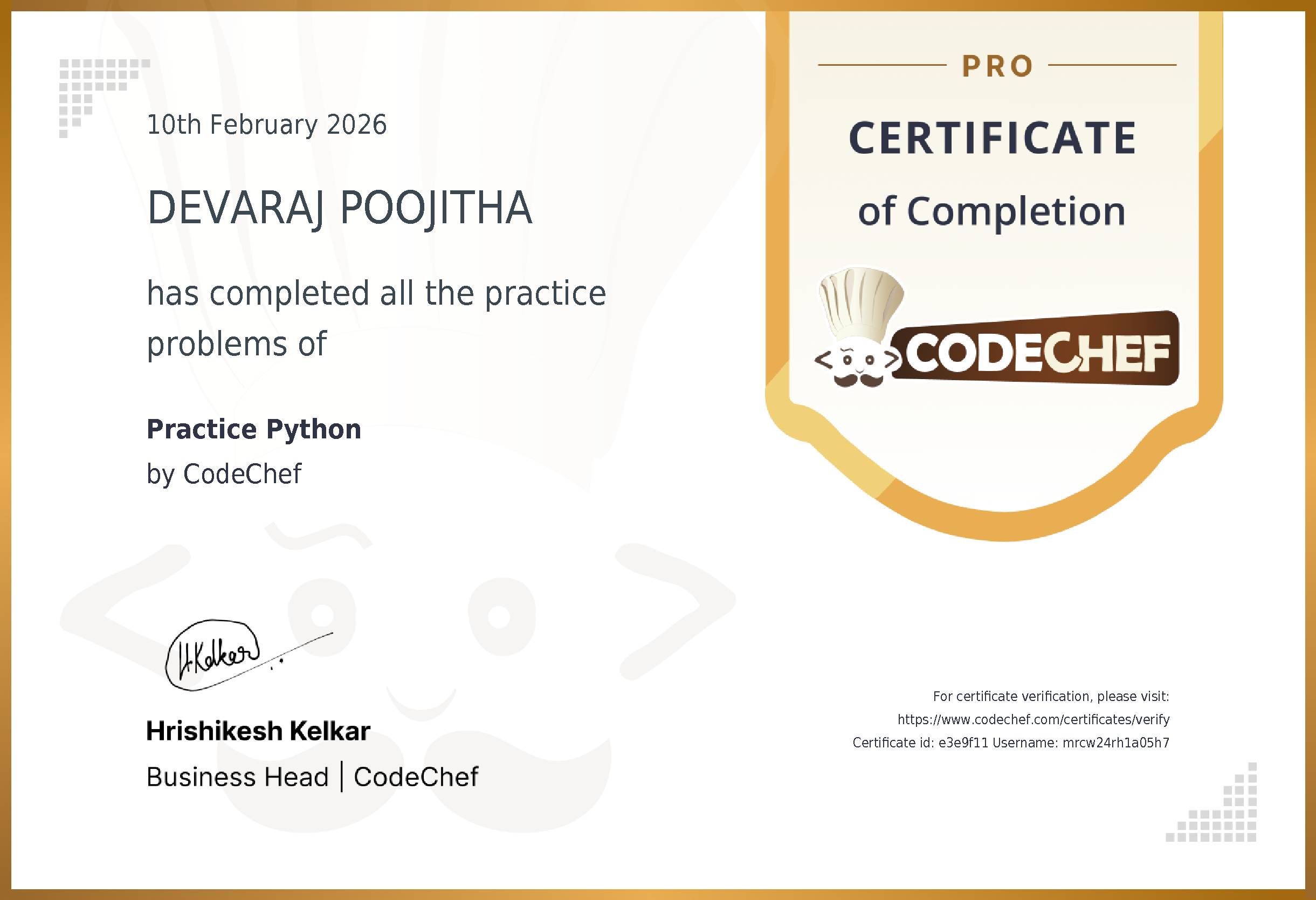 Awarded to DEVARAJ POOJITHA for completing <a href='/practice/python'>Practice Python</a>