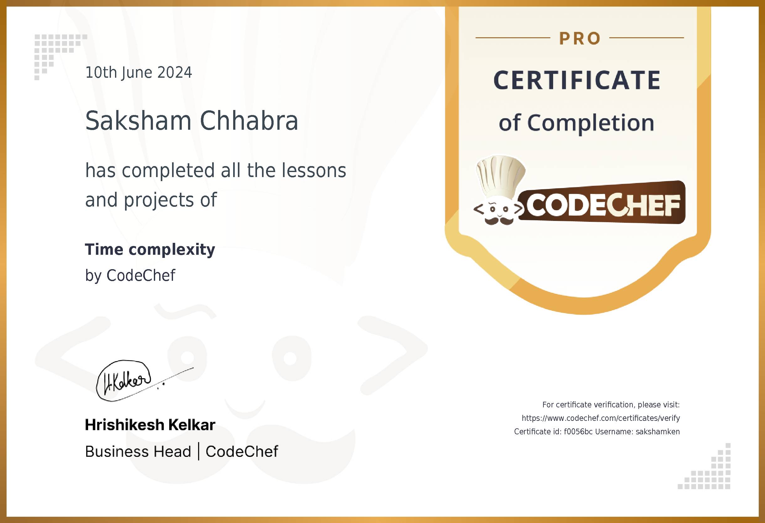 Awarded to Saksham Chhabra for completing <a href='/learn/course/time-complexity'>Time complexity</a>