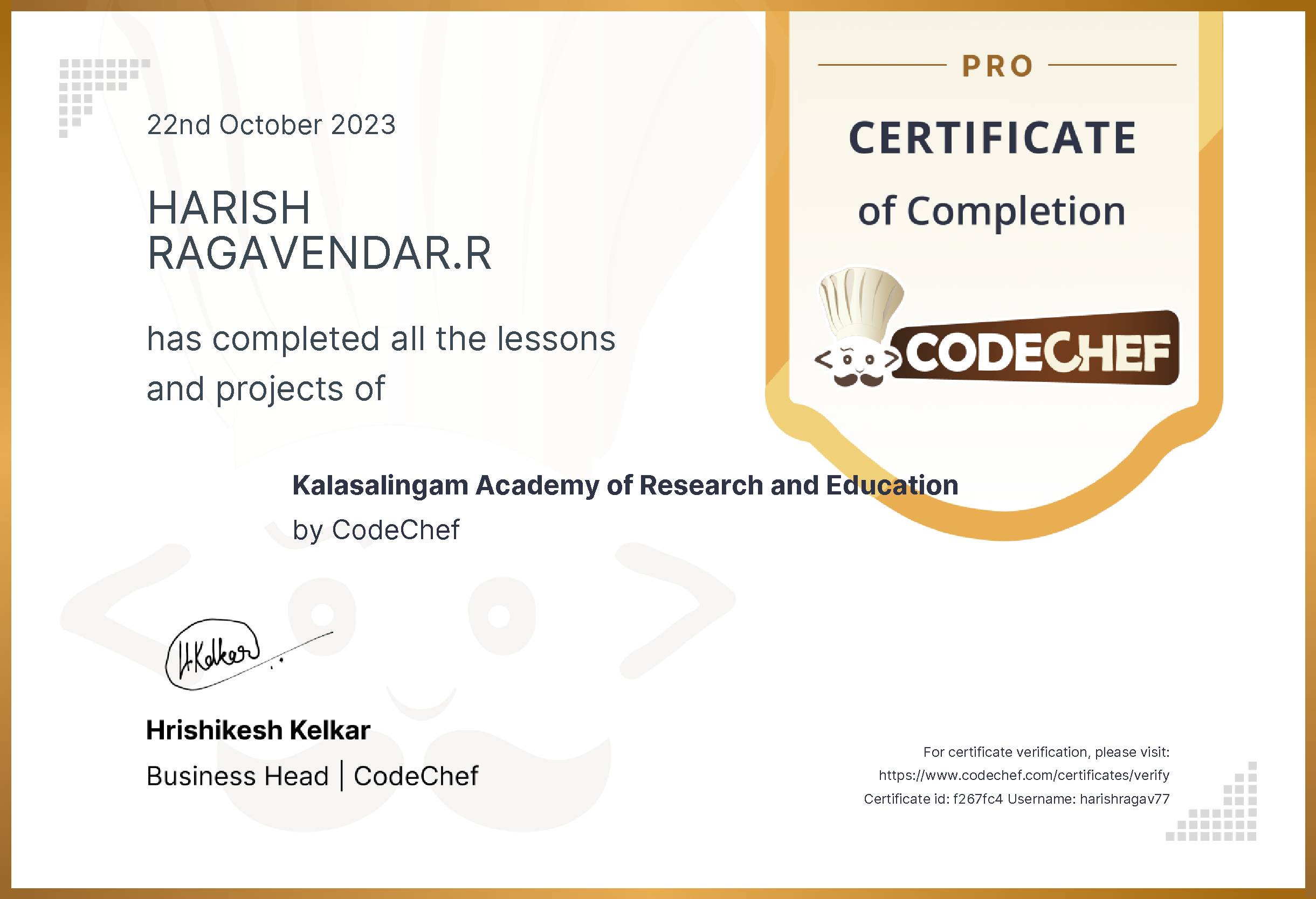 Awarded to HARISH RAGAVENDAR.R for completing <a href='/learn/course/kldaa'>Kalasalingam Academy of Research and Education - Pro</a>