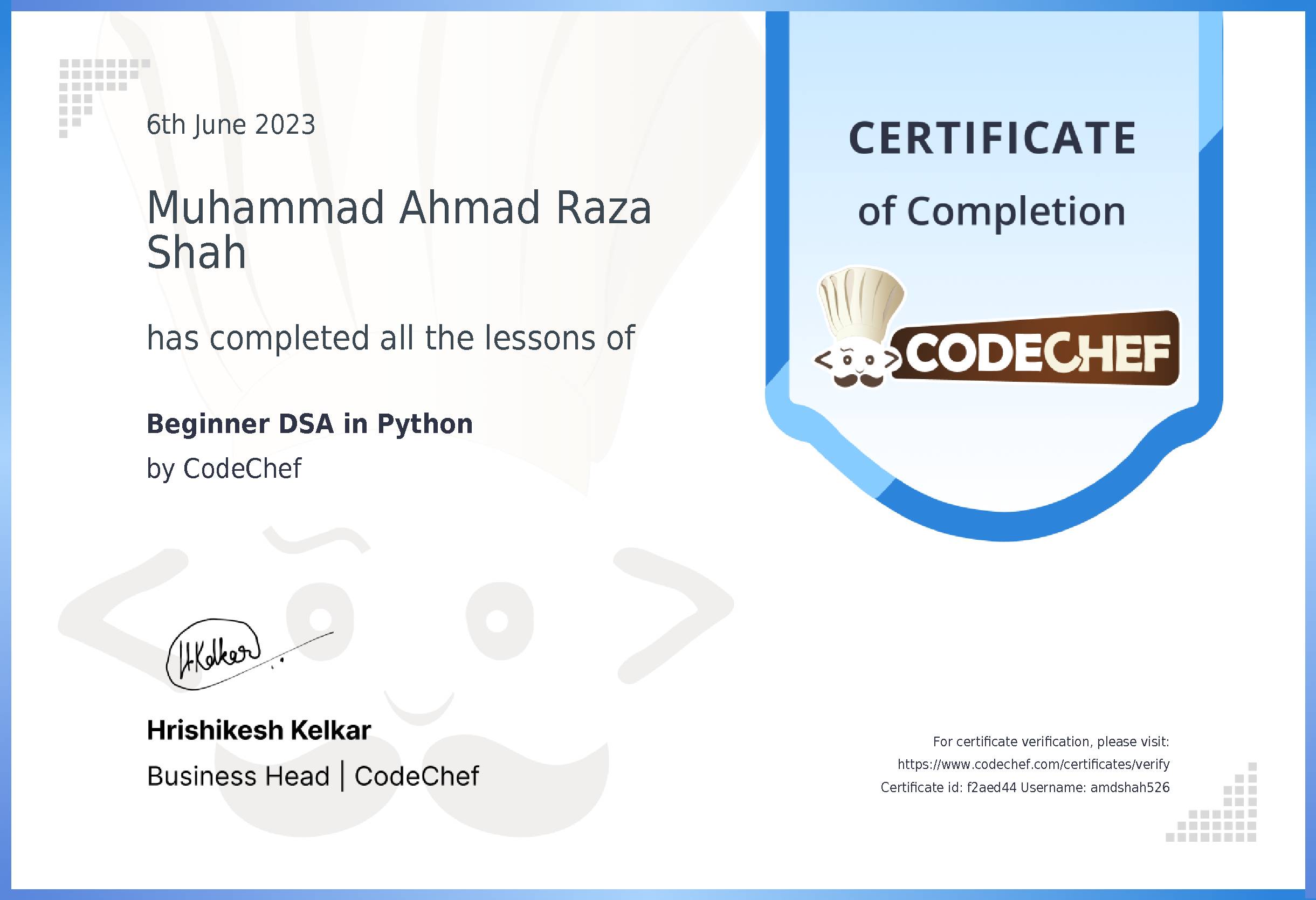 Awarded to Muhammad Ahmad Raza Shah for completing <a href='/learn/course/python-beginner-v2-p2'>Python for problem solving - 2</a>