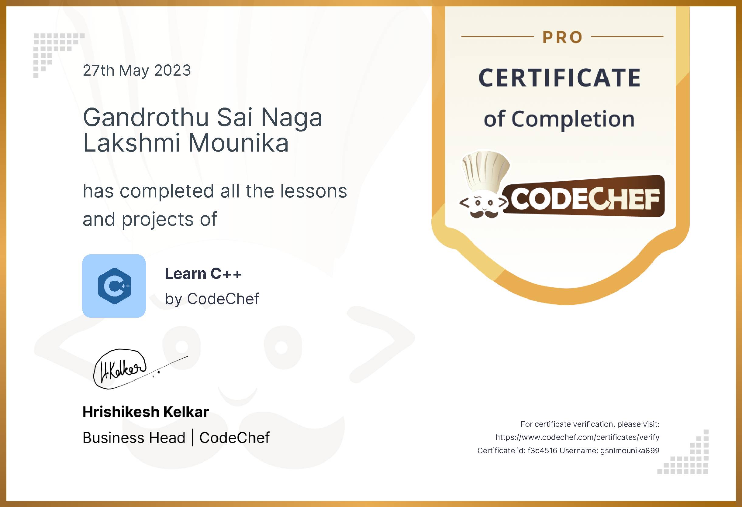 Awarded to Gandrothu Sai Naga Lakshmi Mounika for completing <a href='/learn/course/cpp-old'>Learn C++ - Pro</a>