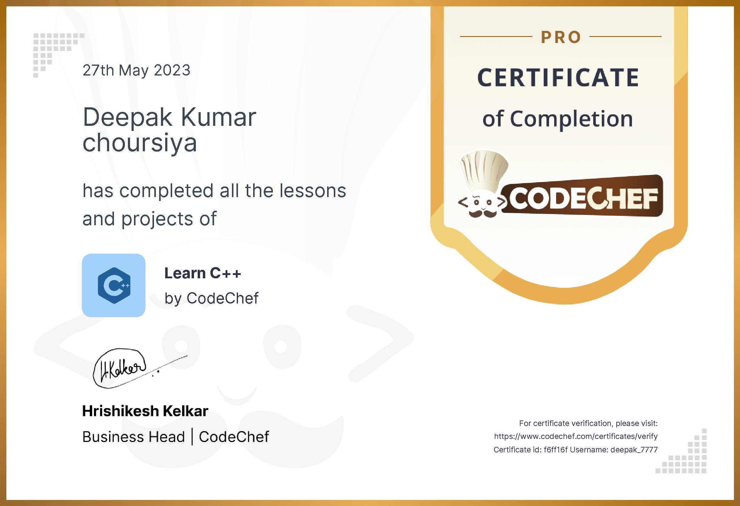Awarded to Deepak Kumar choursiya for completing <a href='/learn/course/cpp-old'>Learn C++ - Pro</a>