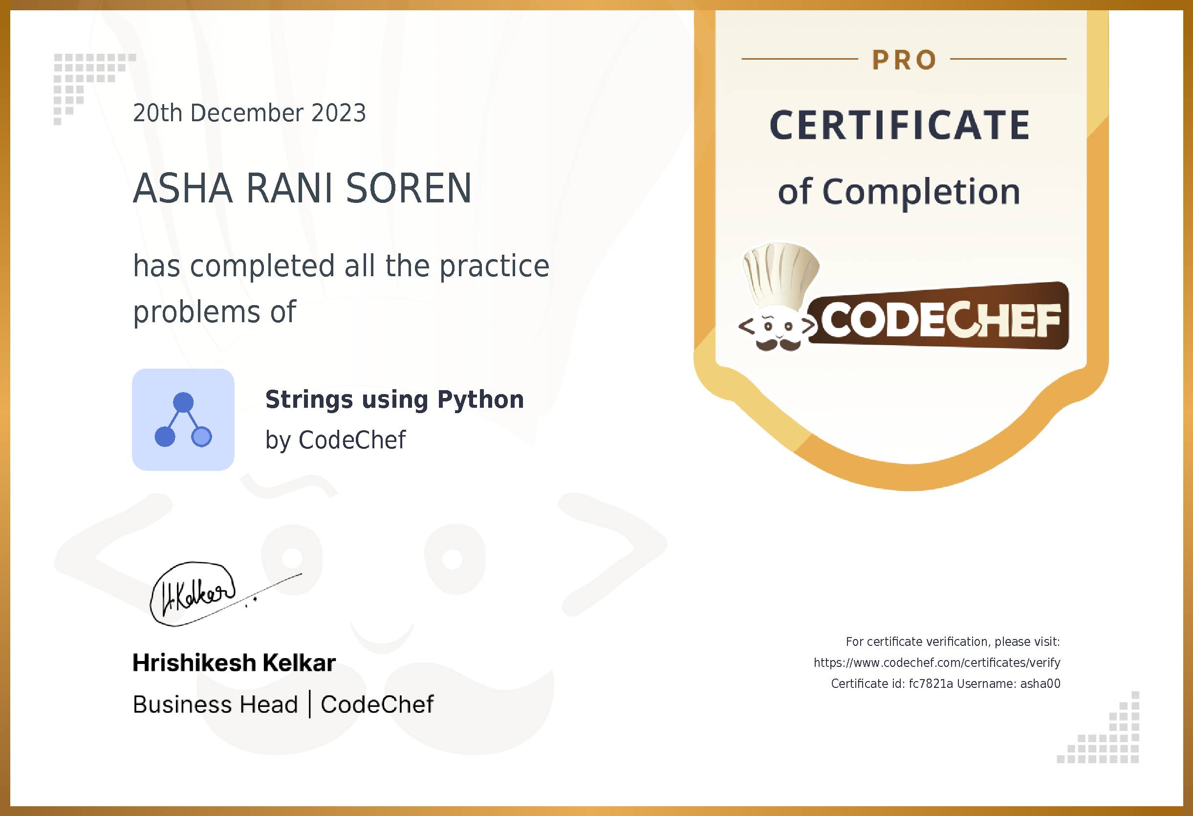 Awarded to ASHA RANI SOREN for completing <a href='/practice/strings-python'>Strings using Python</a>